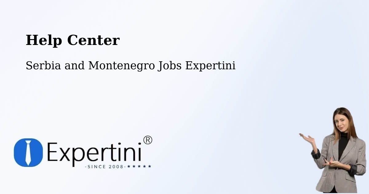 Help Center – Westlock - Serbia and Montenegro Jobs Expertini