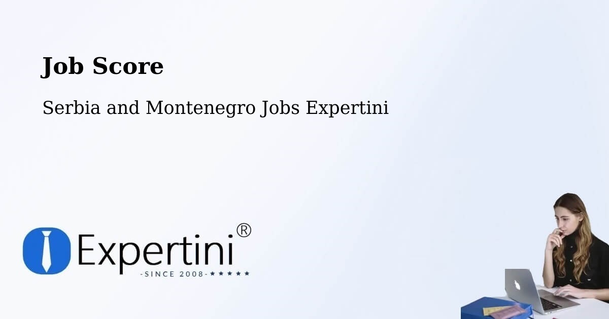 Job Score & Job Description Score Tool – Westlock - Serbia and Montenegro Jobs Expertini